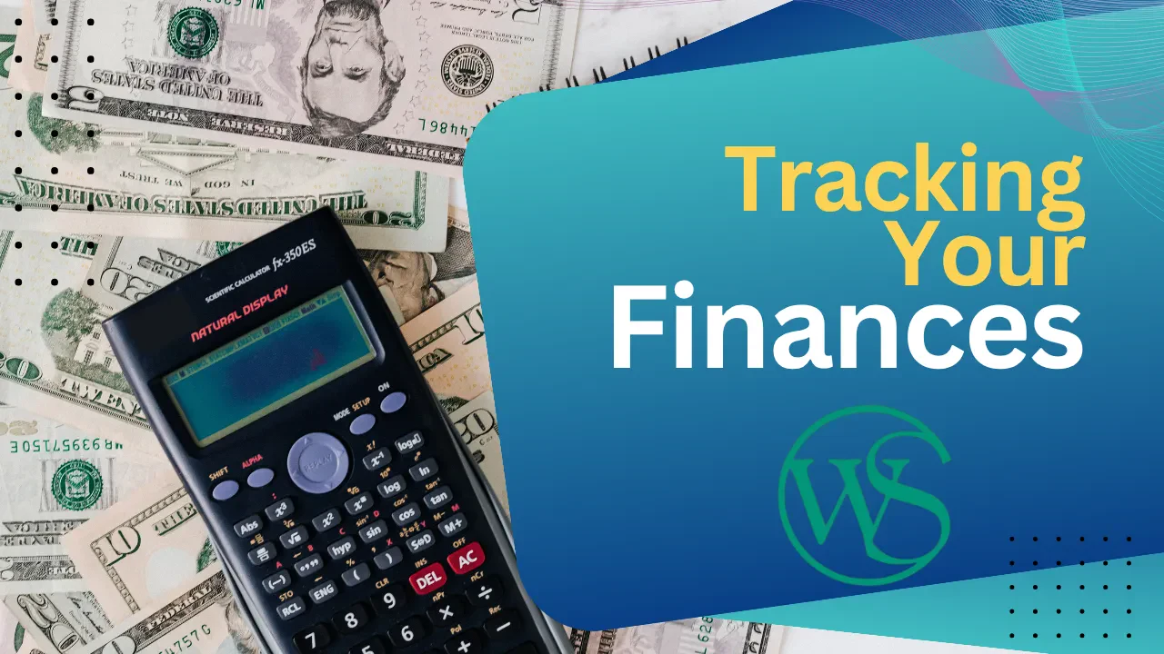 A scientific calculator on top of scattered U.S. dollar bills, next to a blue graphic with the text Tracking Your Finances and the Wolf and Shore logo.