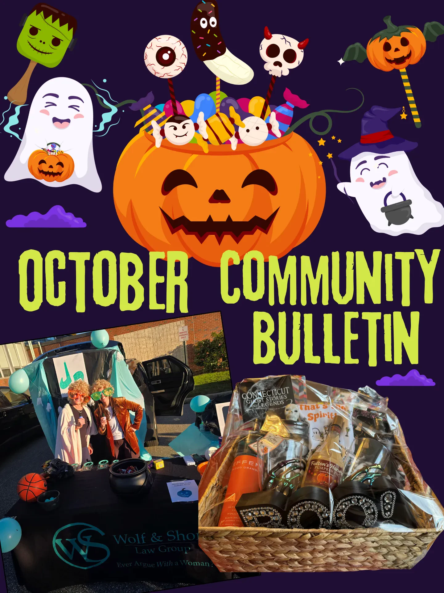 October Community Bulletin poster with Halloween graphics, a law group’s table display, and a raffle basket with drinks and snacks. Ghosts, skulls, and candy decorate the top.