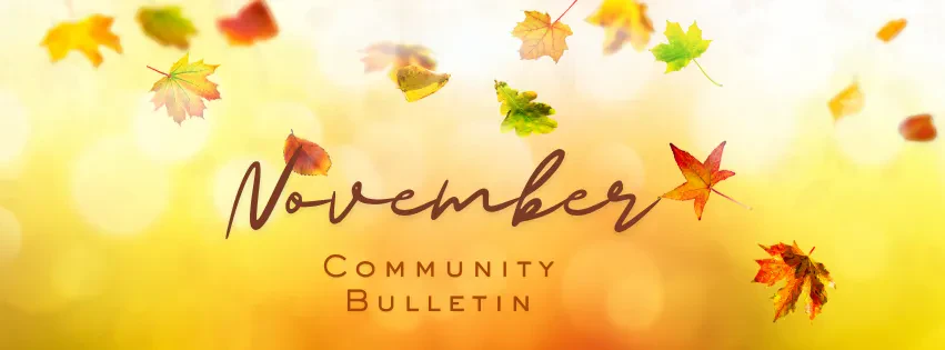 Autumn leaves fall on a yellow and orange background with text: November Community Bulletin.